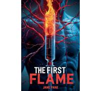 The First Flame: 2 (Vine Files)