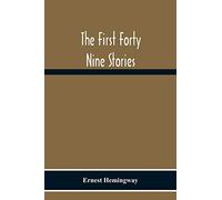 The First Forty Nine Stories