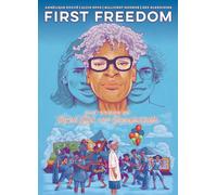 The First Freedom: The Story of Opal Lee and Juneteenth – Oni Press
