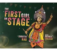The First Girl on Stage: Tunga Dances the Yakshagana