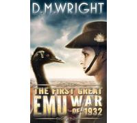 The First Great Emu War of 1932: 1