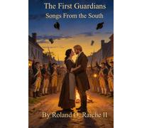 The First Guardians: Songs From the South (The New Guard)