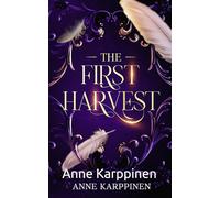 The First Harvest