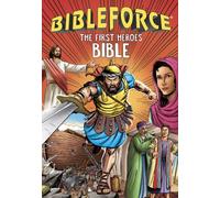 The First Heroes Bible (Bible Force)