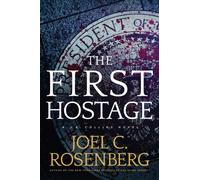 The First Hostage : A J. B. Collins Novel