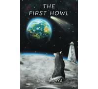 The First Howl