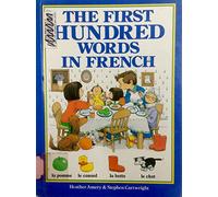 The First Hundred Words in French