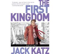 The First Kingdom Vol.6: Destiny