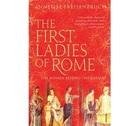 The First Ladies of Rome