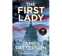 The First Lady: One secret can bring down a government