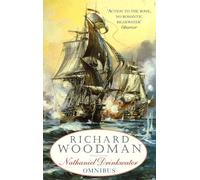 The First Nathaniel Drinkwater Omnibus : An Eye of the Fleet, A King's Cutter, A Brig of War