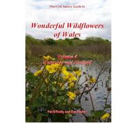 The First Nature Guide to Wild Orchids in Wales