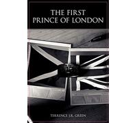 The First Prince of London