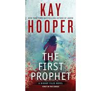 The First Prophet: A Bishop Files Novel: 1