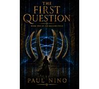 The First Question: 2 (The Hallow Cycle)