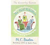 The First Rebellion (Waverley Women)