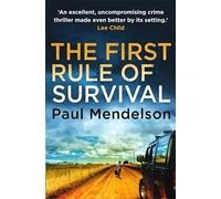 The First Rule Of Survival: 1 (Col Vaughn de Vries)