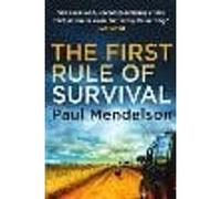The First Rule Of Survival