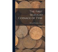 The First Seleucid Coinage of Tyre