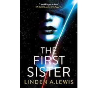 The First Sister: (The First Sister)
