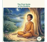 The First Smile of the Buddha (Little Lights of Dhamma)