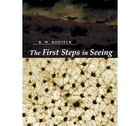 The First Steps in Seeing