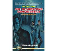 The First Synn: The Bloodstone Confidential