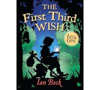 The First Third Wish (Little Gems)
