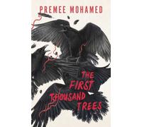The First Thousand Trees
