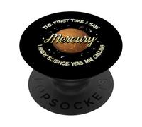 The First Time I Saw Mercury Science Calling PopSockets Adhesive PopGrip