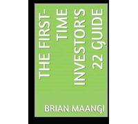 The First-Time Investor's 22 Guide