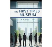 The First Times Museum