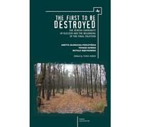The First to be Destroyed: The Jewish Community of Kleczew and the Beginning of the Final Solution (Judaism and Jewish Life)