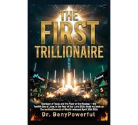 THE FIRST TRILLIONAIRE