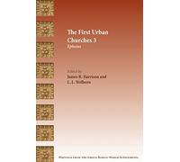 The First Urban Churches 3: Ephesus (Writings from the Greco-Roman World Supplement)
