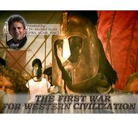 The First War for Western Civilization