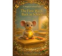 The First W ack at School (A Magical School Year)