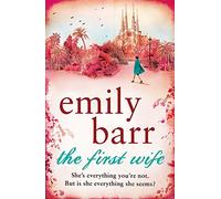 The First Wife: A moving psychological thriller with a twist