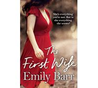The First Wife: A moving psychological thriller with a twist