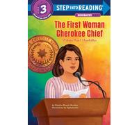 The First Woman Cherokee Chief: Wilma Pearl Mankiller (Step into Reading)