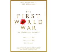 The First World War: An Historical Insight [DVD]
