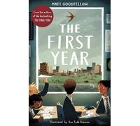 The First Year: Sequel to the CLiPPA Award Winning Poetry The Final Year for ages 11+ | KS2 | KS3
