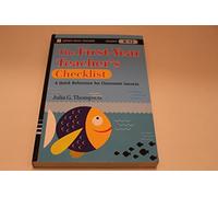 The First-Year Teacher′s Checklist: A Quick Reference for Classroom Success (J-B Ed: Checklist)