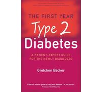 The First Year: Type 2 Diabetes