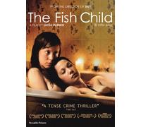 The Fish Child (Exclusive to Amazon.co.uk) [DVD]