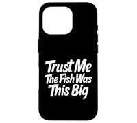 The Fish Was This Big Angler Competition Fisher Case for iPhone 16 Pro