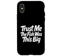 The Fish Was This Big Angler Competition Fisher Case for iPhone X/XS
