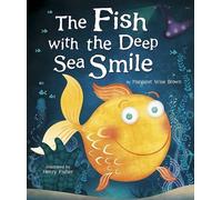 The Fish with the Deep Sea Smile
