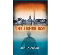 The Fisher Boy by Stephen Anable (English) Paperback Book