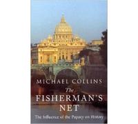 The Fisherman's Net: The Influence of the Papacy on History